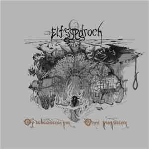 Elfsgedroch - Op De Beenderen Van Onze Voorvaderen