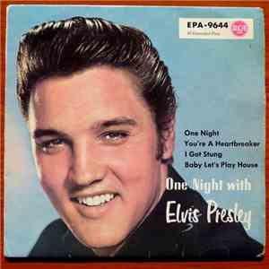 Elvis Presley - One Night With Elvis Presley