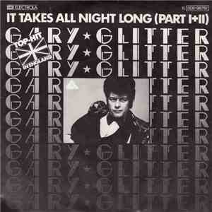 Gary Glitter - It Takes All Night Long