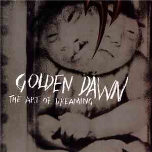 Golden Dawn - The Art Of Dreaming