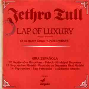 Jethro Tull - Lap Of Luxury = Regazo De Lujuria