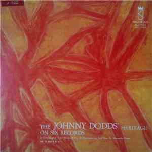 Johnny Dodds - The Johnny Dodd's Heritage On Six Records Vol.2: Part 1 To 4