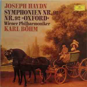 Joseph Haydn, Wiener Philharmoniker, Karl Böhm - Symphonien Nr.91 / Nr.92 > ...