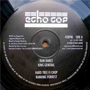 King General / Ranking Forrest / Diegojah - Ram Dance / Hard Tree Fi Chop / Wicked Tings Agwaan