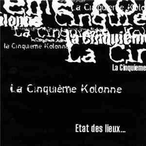 La Cinquième Kolonne - Etats des lieux...