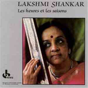 Lakshmi Shankar - Les Heures Et Les Saisons - Season And Time