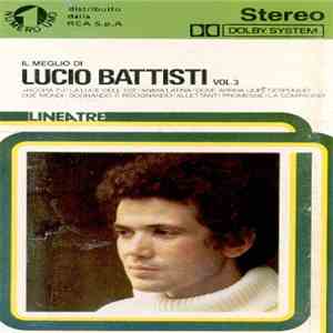 Lucio Battisti - Il Meglio Di Lucio Battisti Vol. 3