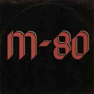 M-80 - M80