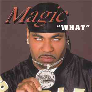 Magic - What?