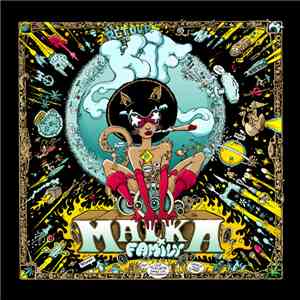 Malka Family - Le Retour Du Kif