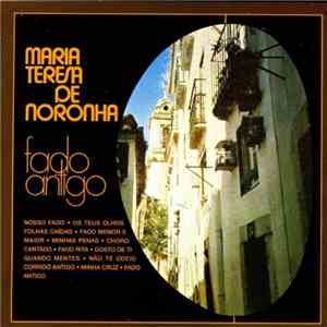 Maria Teresa De Noronha - Fado Antigo