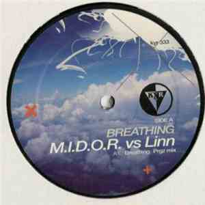 M.I.D.O.R. vs Linn  - Breathing