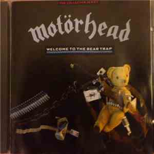 Motörhead - Welcome To The Bear Trap