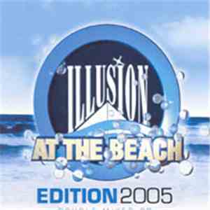 Regi - Illusion At The Beach Edition 2005
