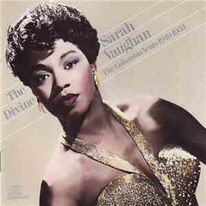 Sarah Vaughan - The Divine Sarah Vaughan (The Columbia Years 1949-1953)