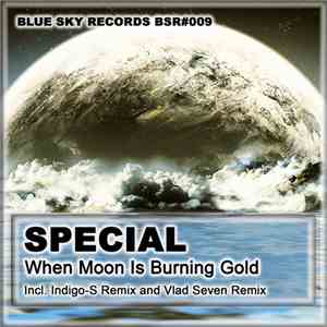 Special - When The Moon Is Burning Gold