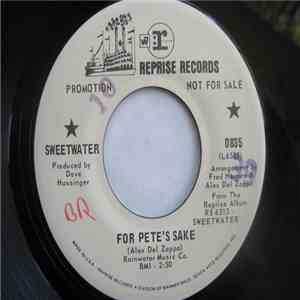 Sweetwater - For Pete's Sake / Rondeau