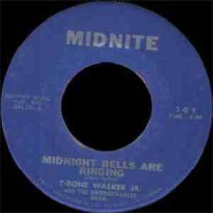 T-Bone Walker Jr. With The Untouchables Orch. - Midnight Bells Are Ringing