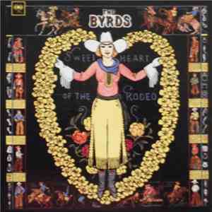 The Byrds - Sweetheart Of The Rodeo