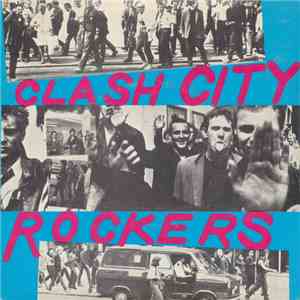 The Clash - Clash City Rockers