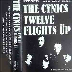 The Cynics  - Twelve Flights Up