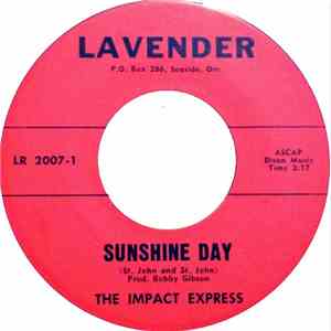 The Impact Express / The Impacts - Sunshine Day / Don't You Dare