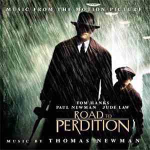 Thomas Newman - Road To Perdition