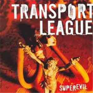 Transport League - Superevil