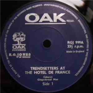 Trendsetters - Trendsetters At The Hotel De France