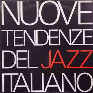 Various - Nuove Tendenze Del Jazz Italiano - Vol 2