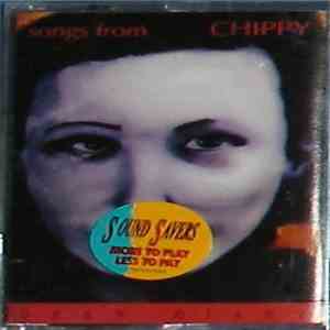 Various - Songs From Chippy