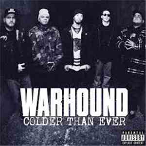 Warhound - Colder Than Ever