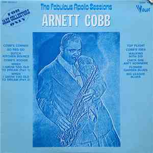 Arnett Cobb - The Fabulous Apollo Sessions