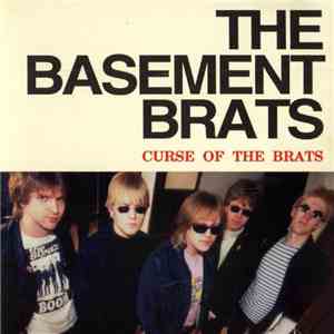Basement Brats, The - Curse Of The Brats