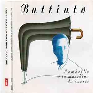 Battiato - L'Ombrello E La Macchina Da Cucire