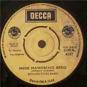 Boahen Stars Band - Mede Mawereho Beko / Nisuo Aworo Me