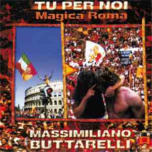 Buttarelli Massimiliano - Magica Roma