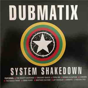 Dubmatix - System Shakedown