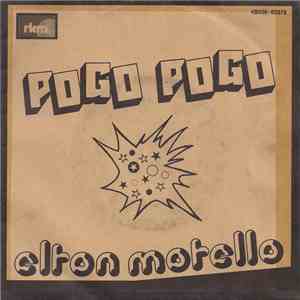 Elton Motello - Pogo Pogo