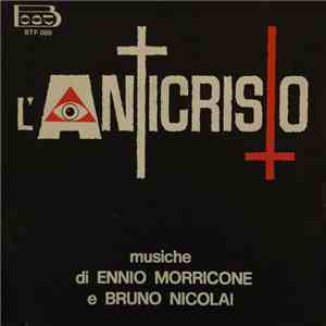 Ennio Morricone E Bruno Nicolai - L'Anticristo