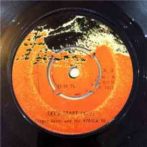 Ginger Baker And Africa 70, The - Let's Start / Ye Ye De Smell
