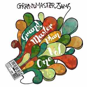 Grandmaster Jams - The Grandmaster Plan Vol.1