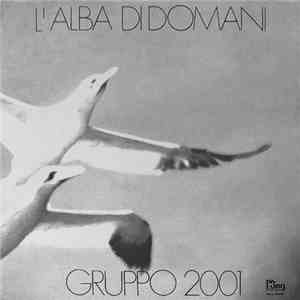 Gruppo 2001 - L'Alba di domani