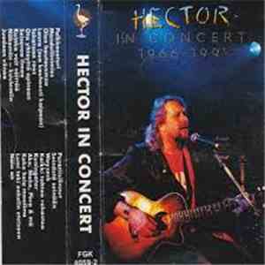Hector  - In Concert 1966-1991