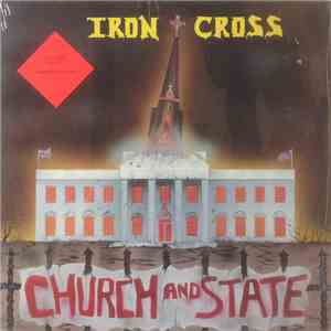 Iron Cross  - Church And State