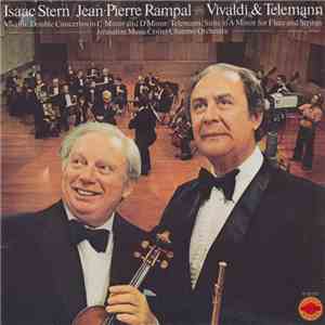 Isaac Stern / Jean-Pierre Rampal, Jerusalem Music Center Chamber Orchestra  ...