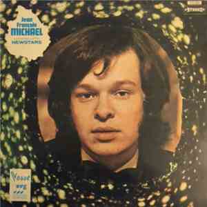 Jean-François Michael - Jean-François Michael Accompagne Par Les Newstars