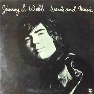 Jimmy L. Webb - Words And Music