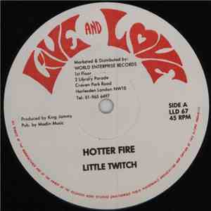 Little Twitch / Gregory Peck - Hotter Fire / Mad Man & Coal Man