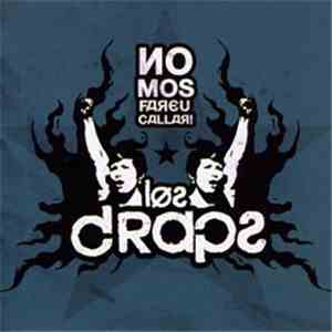 Los Draps - No Mos Fareu Callar!